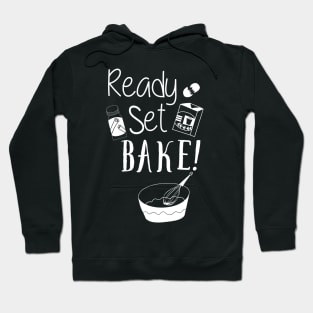 Ready , Set Bake Text Art Hoodie